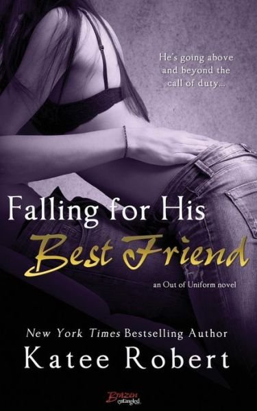 Cover for Katee Robert · Falling for His Best Friend (Paperback Book) (2015)