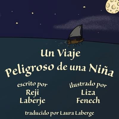 Cover for Reji Laberje · Un viaje peligroso de una nina (Pocketbok) (2020)