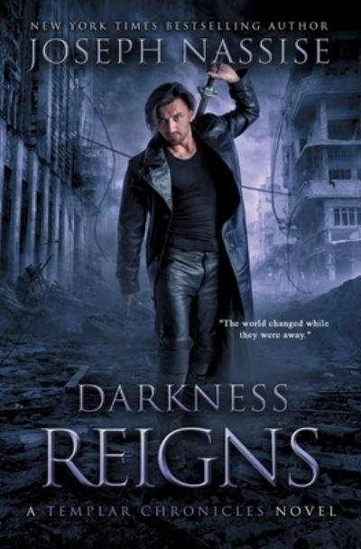 Darkness Reigns - Joseph Nassise - Books - Harbinger Books - 9781949459241 - December 18, 2018