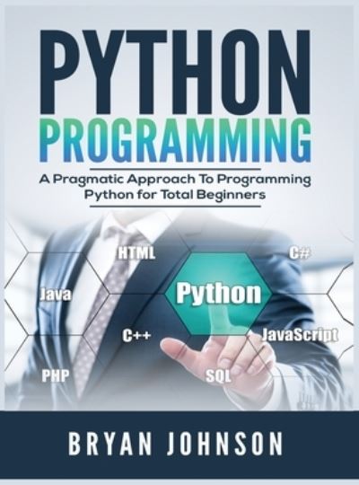 Cover for Bryan Johnson · Python Programming (Hardcover Book) (2019)