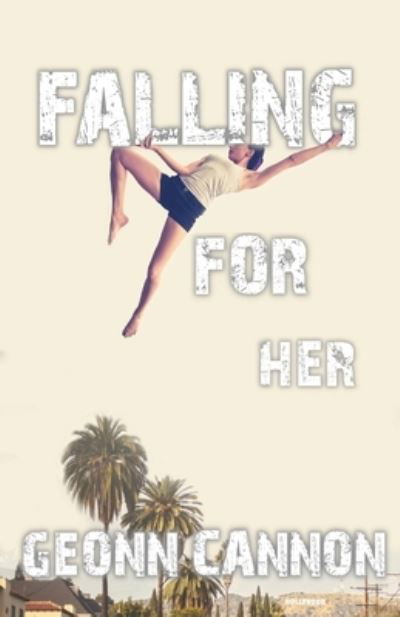 Cover for Geonn Cannon · Falling for Her (Paperback Book) (2022)