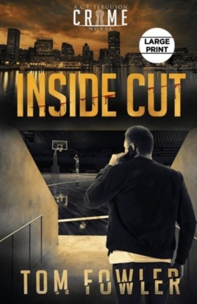 Cover for Tom Fowler · Inside Cut (Paperback Book) (2020)