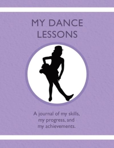 Cover for Tauszik · My Dance Lessons (Paperback Book) (2021)