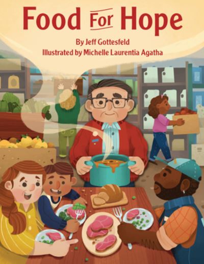 Food for Hope - Jeff Gottesfeld - Livros - Creston Books - 9781954354241 - 2 de maio de 2023