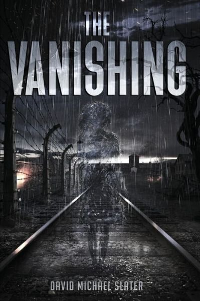 Cover for David Michael Slater · The Vanishing (Pocketbok) (2022)
