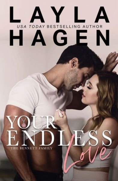 Cover for Layla Hagen · Your Endless Love (Pocketbok) (2018)