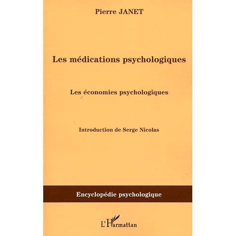 Cover for Pierre Janet · Les médications psychologiques (1919) vol. II (Paperback Book) (2020)