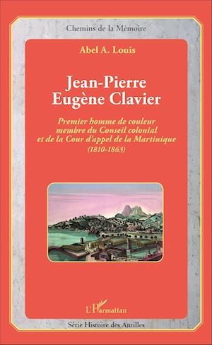 Cover for Abel A. Louis · Jean-Pierre Eugène Clavier (Paperback Book) (2022)