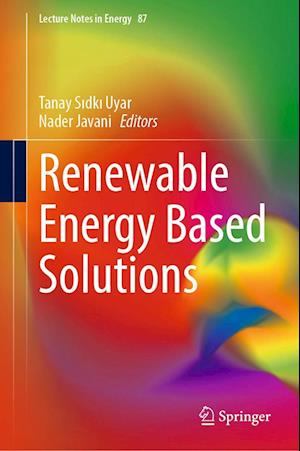 Cover for Renewable Energy Based Solutions - Lecture Notes in Energy (Hardcover Book) [2022 edition] (2022)
