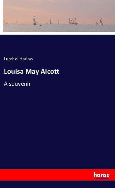 Cover for Harlow · Louisa May Alcott (Book)