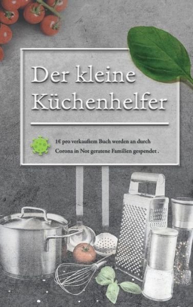 Der kleine Küchenhelfer - Schwarz - Livros -  - 9783347073241 - 8 de junho de 2020