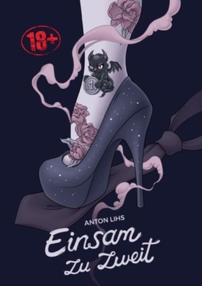 Cover for Dr Anton Lihs · Einsam zu zweit (Paperback Book) (2021)
