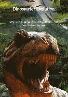 Cover for Marie Meyer · Dinosaurier Evolution - Wie sich Dinosaurier im Laufe der Zeit entwickelt haben (Book) (2023)