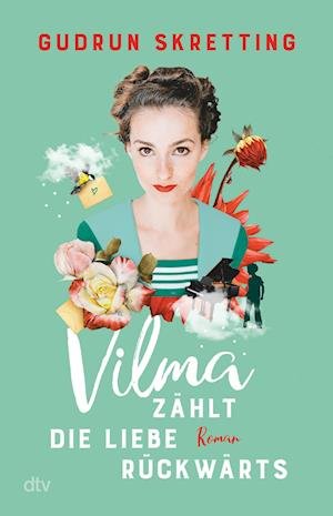 Cover for Gudrun Skretting · Vilma zählt die Liebe rückwärts (Buch) (2022)