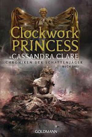 Cover for Cassandra Clare · Clockwork Princess (Bog) (2023)