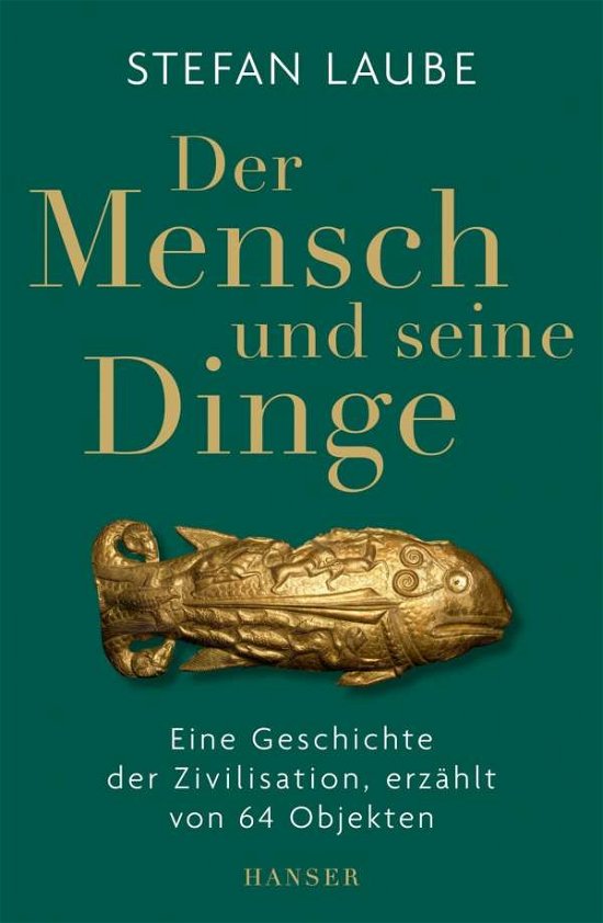 Cover for Laube · Der Mensch und seine Dinge (Book) (2020)