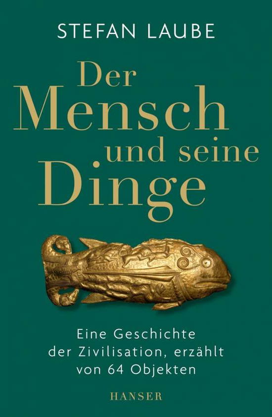 Cover for Laube · Der Mensch und seine Dinge (Book) (2020)