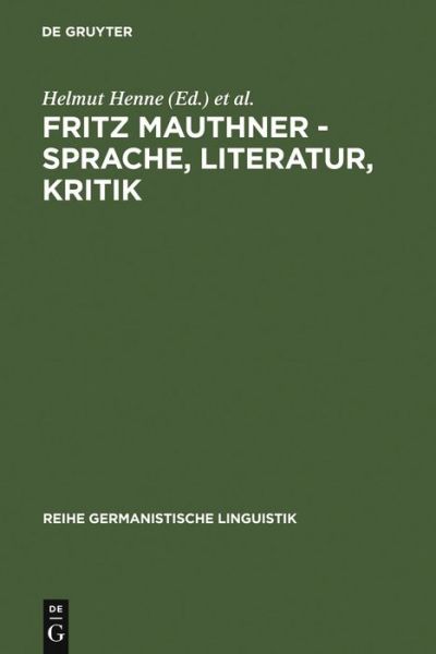 Cover for Helmut Henne · Fritz Mauthner.Sprache,Literatur,Kritik (Book) (2000)