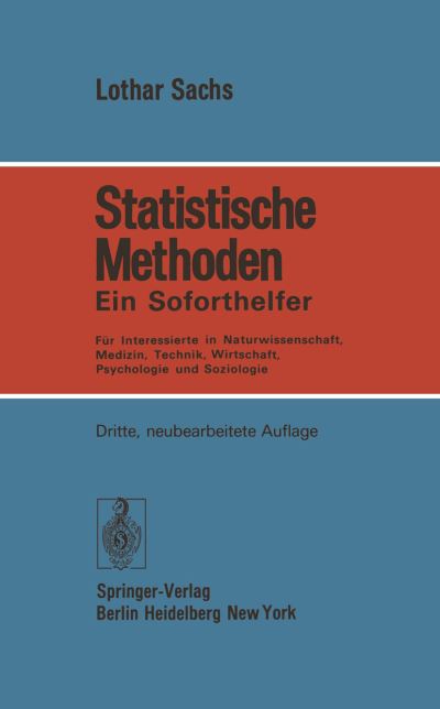 Statistische Methoden - Lothar Sachs - Books - Springer-Verlag Berlin and Heidelberg Gm - 9783540078241 - August 1, 1976