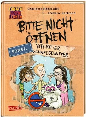 Cover for Charlotte Habersack · Bitte nicht öffnen, sonst ... 1: Yeti-Ritter-Schneegewitter (Bok) (2023)