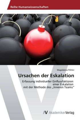 Cover for Pöhler · Ursachen der Eskalation (Bok) (2012)