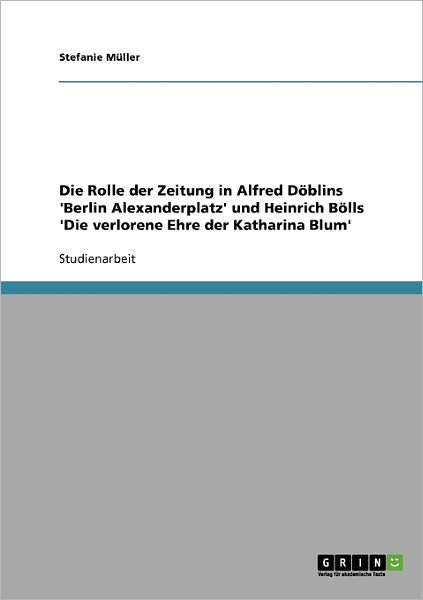 Cover for Müller · Die Rolle der Zeitung in Alfred (Book) [German edition] (2008)