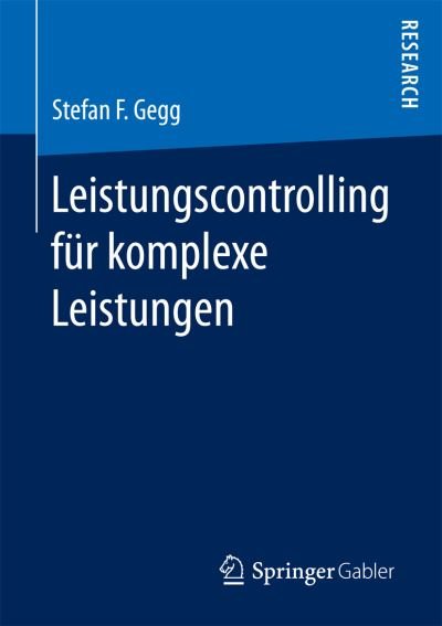 Cover for Gegg · Leistungscontrolling für komplexe (Book) (2016)