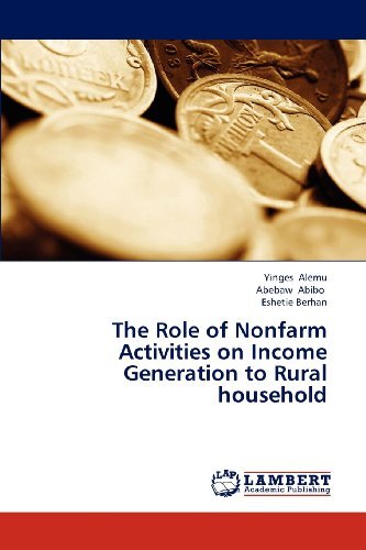 Cover for Eshetie Berhan · The Role of Nonfarm Activities on Income Generation to Rural Household (Taschenbuch) (2013)