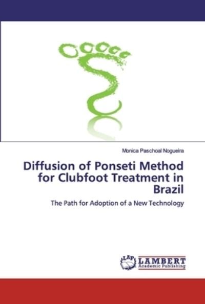 Cover for Nogueira · Diffusion of Ponseti Method fo (Bog) (2020)