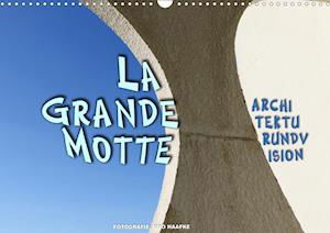 Cover for Haafke · La Grande Motte - ARCHITEKTURUND (Bok)