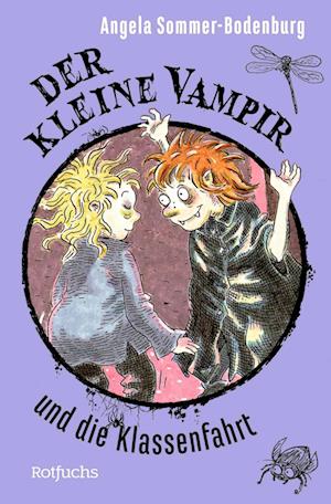 Cover for Angela Sommer-Bodenburg · Der kleine Vampir und die Klassenfahrt (Buch) (2024)