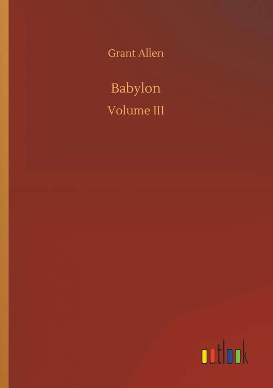 Babylon - Allen - Books -  - 9783734080241 - September 25, 2019