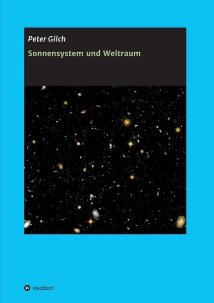 Cover for Gilch · Sonnensystem und Weltraum (Book) (2018)