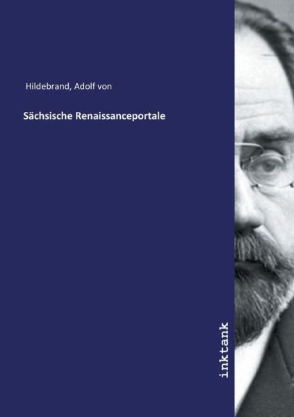 Cover for Hildebrand · Sächsische Renaissanceportal (Book)