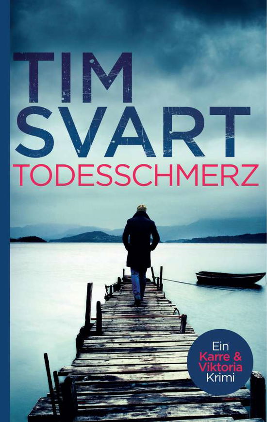 Cover for Svart · Todesschmerz (Book)