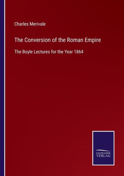 Cover for Charles Merivale · The Conversion of the Roman Empire (Paperback Book) (2022)