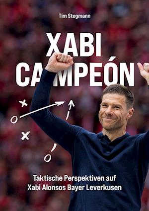 Cover for Tim Stegmann · Xabi Campeón (Book) (2024)
