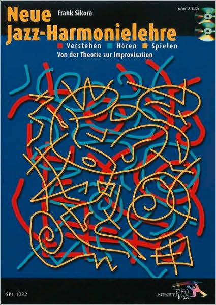 Cover for Frank Sikora · Neue Jazzharmonielehre (Paperback Book) (2003)