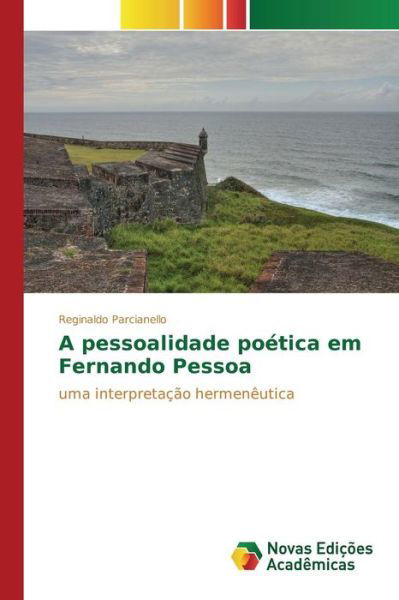 Cover for Parcianello · A pessoalidade poética em F (Book) (2015)