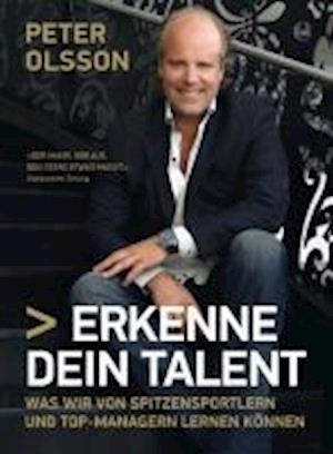 Erkenne Dein Talent - Peter Olsson - Libros -  - 9783841900241 - 