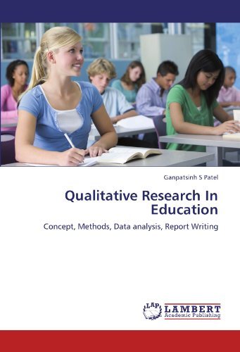 Cover for Ganpatsinh S Patel · Qualitative Research in Education: Concept, Methods, Data Analysis, Report Writing (Taschenbuch) (2012)