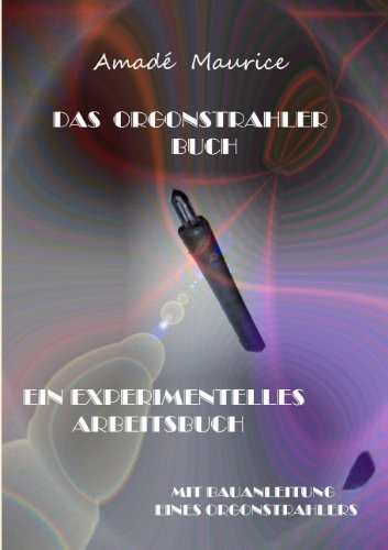 Cover for Maurice · Das Orgonstrahler-Buch (Book) [German edition] (2012)