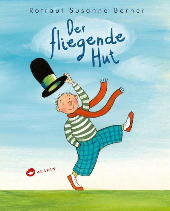 Der fliegende Hut - Berner - Bücher -  - 9783848901241 - 