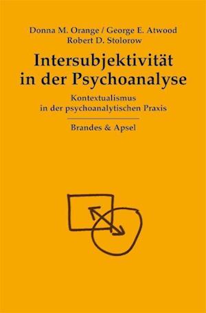 Cover for Donna M Orange · IntersubjektivitÃ¤t in der Psychoanalyse (Paperback Book) (2015)