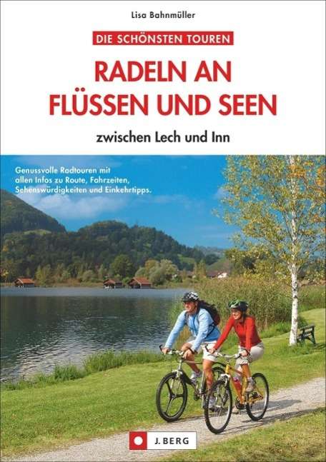 Cover for Bahnmüller · Radeln an Flüssen und Seen (Book)