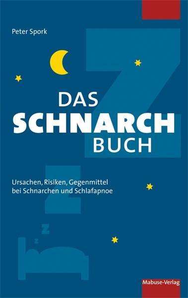 Das Schnarchbuch - Spork - Bøger -  - 9783863214241 - 