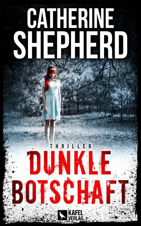 Cover for Shepherd · Dunkle Botschaft: Thriller (Buch)