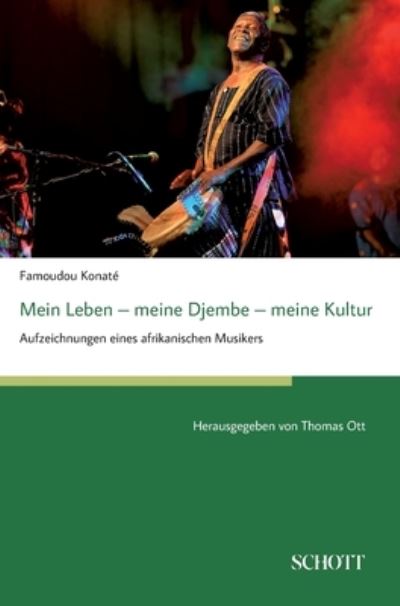 Cover for Famoudou Konaté · Mein Leben - meine Djembe - meine Kultur (Hardcover Book) (2021)