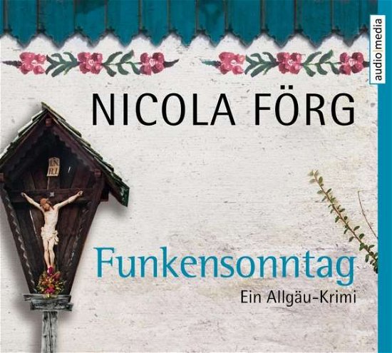 Cover for Förg, Nicola; Stockerl, Hans J · Funkensonntag (CD) (2020)