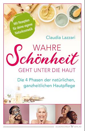 Cover for Claudia Lazzari · Wahre Schönheit geht unter die Haut (Paperback Book) (2022)